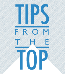 Top Tips